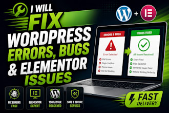 fix wordpress errors bugs and elementor issues