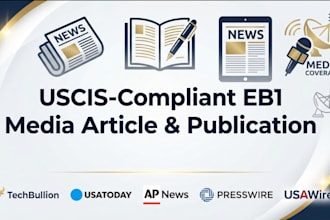 write and publish uscis compliant eb1 media article on top news sites