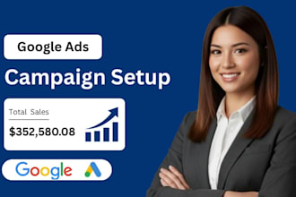 setup and manage your google ads adwords PPC campaigns or audit SEM