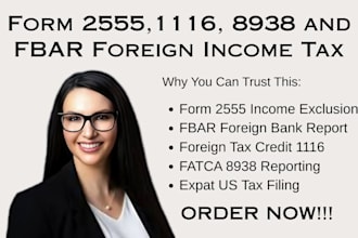 file form 2555 1116 8938 and fbar foreign income tax return fast