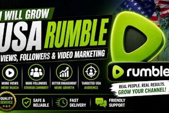 grow USA rumble views, rumble promotion, rumble followers, video marketing