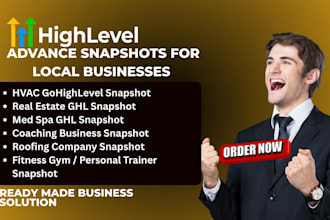 set up gohighlevel snapshot for dental, med spa, chiropractic with automation