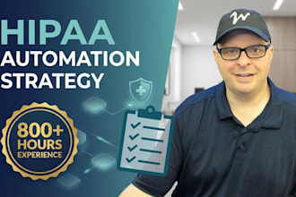 consult on hipaa compliant automation strategy