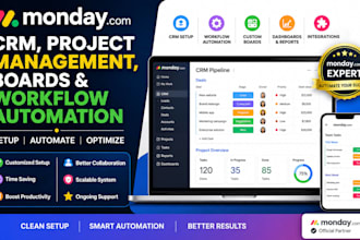 setup monday com CRM, project management, boards and workflow automation