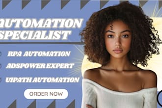 adspower automation rpa automation browser automation uipath adspower developer