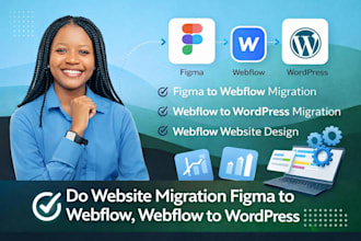 do website migration figma to webflow, webflow to wordpress webflow website