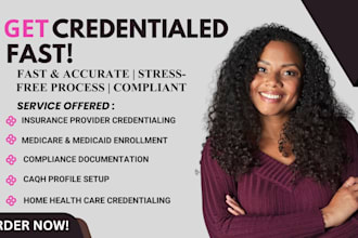 medicaid and medicare credentialing enrollment for US home care provider