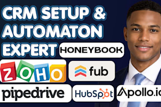 setup automate honeybook gohighlevel hubspot pipedrive zoho apollo ghl CRM