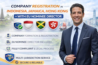 company registration in indonesia, jamaica, hong kong, with eu nominee director