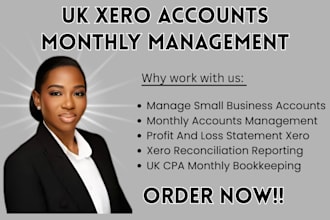 uk xero CPA monthly accounts management  profit and loss reconciliation filings