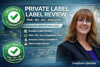 review your private label product label for fda eu, au or amazon compliance