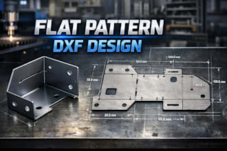 do solidwork sheet metal design flat patteren dxf