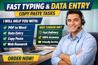 fast typing, data entry and copy paste tasks professionally