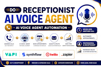 do receptionist ai voice agent automation vapi synthflow twilio zapier