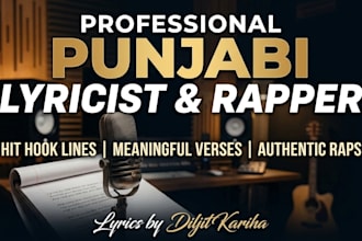 write professional punjabi lyrics and rap for your song