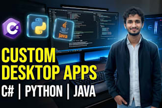develop custom desktop applications in c sharp, python, or java