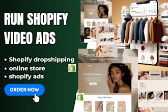 run shopify ads,dropshipping video ads,develop shopify website,online store