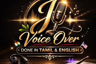 do english and tamil voiceover clearly and professionally