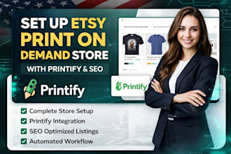 setup your etsy or shopify print on demand store with printify printiful