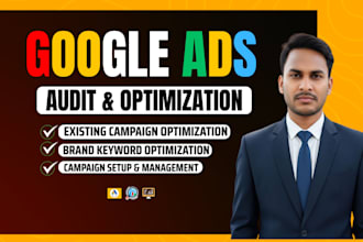 setup audit and optimize google PPC search ads campaign as a SEM specialist