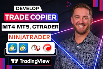 develop trade copier for ninjatrader, mt4 mt5 copy trading, ctrader, tradingview