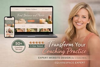 design a squarespace website for wellness coaches that attracts clients
