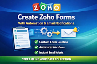 create zoho forms with automation and email notifications