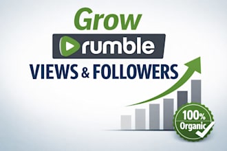 grow rumble views, rumble promotion, rumble followers, video marketing