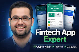 build a custom fintech app, payment app, crypto wallet app, loan app