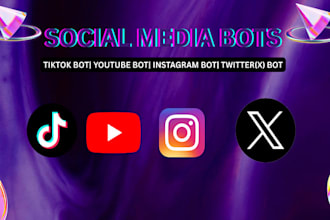 custom social media bot, tiktok bot, instagram bot, youtube bot, twitter x bot