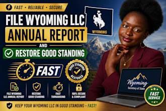file wyoming llc annual report and restore good standing fast