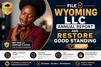 file wyoming llc annual report and restore good standing fast