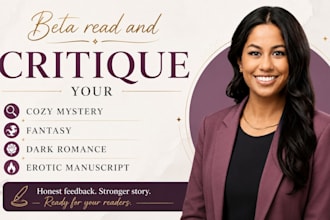 beta read and critique your cozy mystery fantasy dark romance erotic manuscript