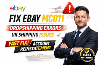 fix ebay dropshipping listing error UK shipping mc011 suspension fast SEO