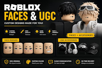 design custom roblox faces and ugc accessories