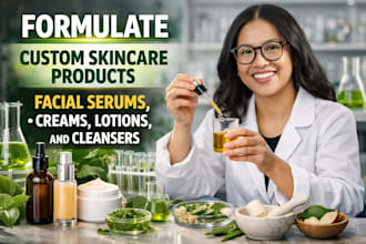 formulate custom skincare products, facial serums, creams, lotions, and cleanser