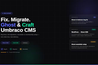 fix or migrate ghost cms, umbraco, craft cms and newsletter
