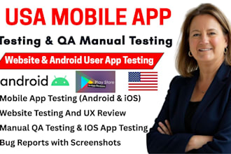 do mobile app testing website testing android user app testing qa manual testing