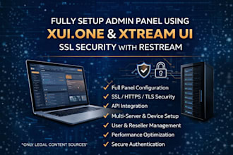 fully setup your admin panel using xui one xtream ui ssl security with restream
