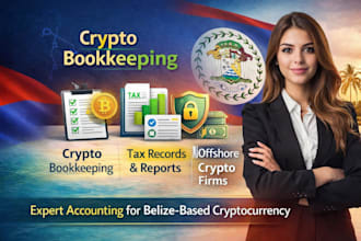 do crypto bookkeeping, tax records and reports for belize offshore firms