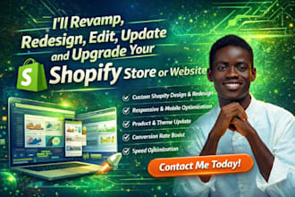 revamp, redesign, edit, update and upgrade your store