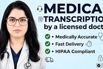 do accurate medical transcription