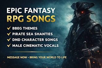 sing fantasy rpg song bbeg song electric pirate sea shanty song male dnd music