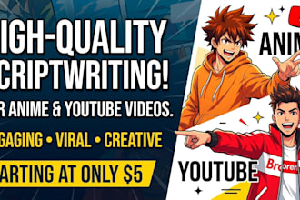 write viral anime and youtube scripts for your channel