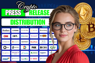 write and distribute crypto press release for nft promotion brand token in 24hrs