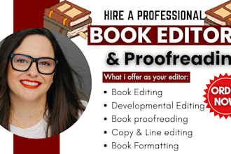 professionally proofread, edit and format your book to meet publishing standards