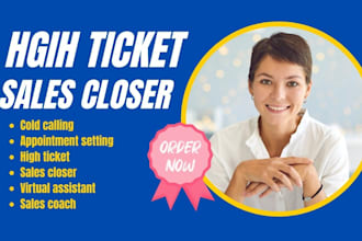 b2b b2c cold caller high ticket sales closer telemarketing set appointments