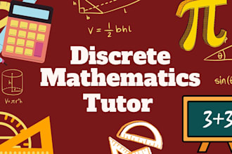 tutor you in discrete mathematics, linear algebra, and calculus