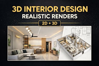 do realistic 3d interior design, rendering and 2d floor plan for you