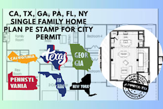 ca, tx, ga, pa, fl, ny single family home plan pe stamp for city permit